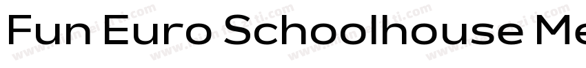 Fun Euro Schoolhouse Medium字体转换